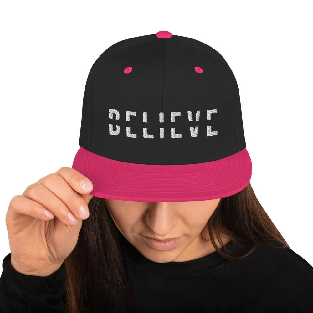 BELIEVE Snapback Hat