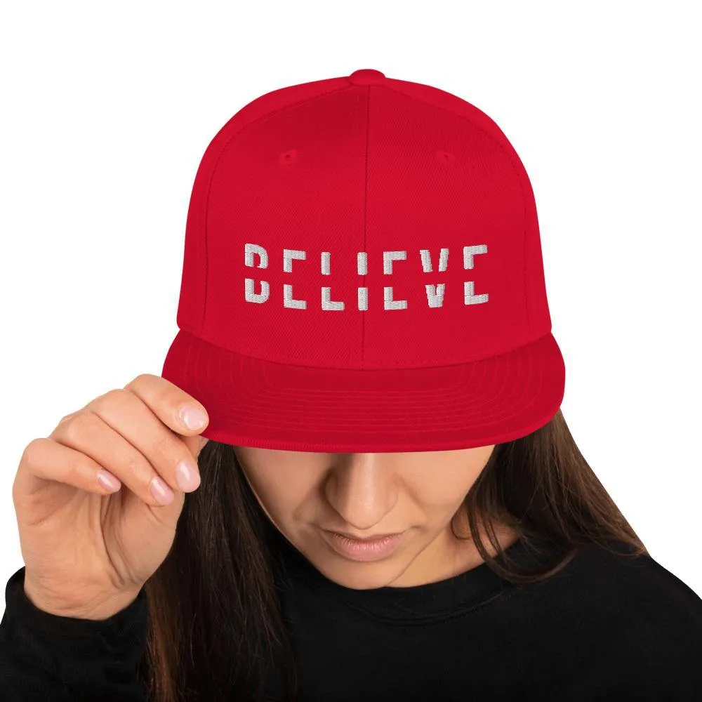 BELIEVE Snapback Hat