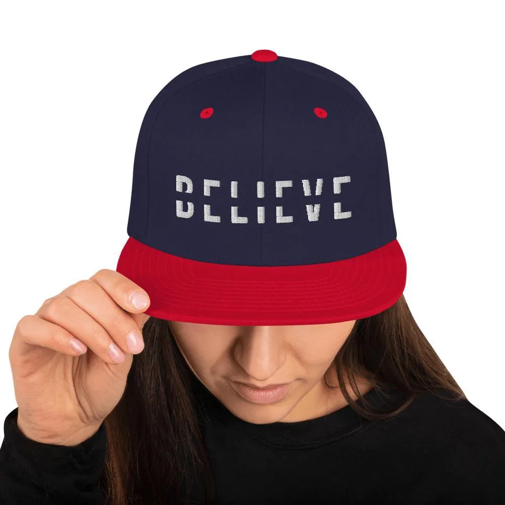 BELIEVE Snapback Hat