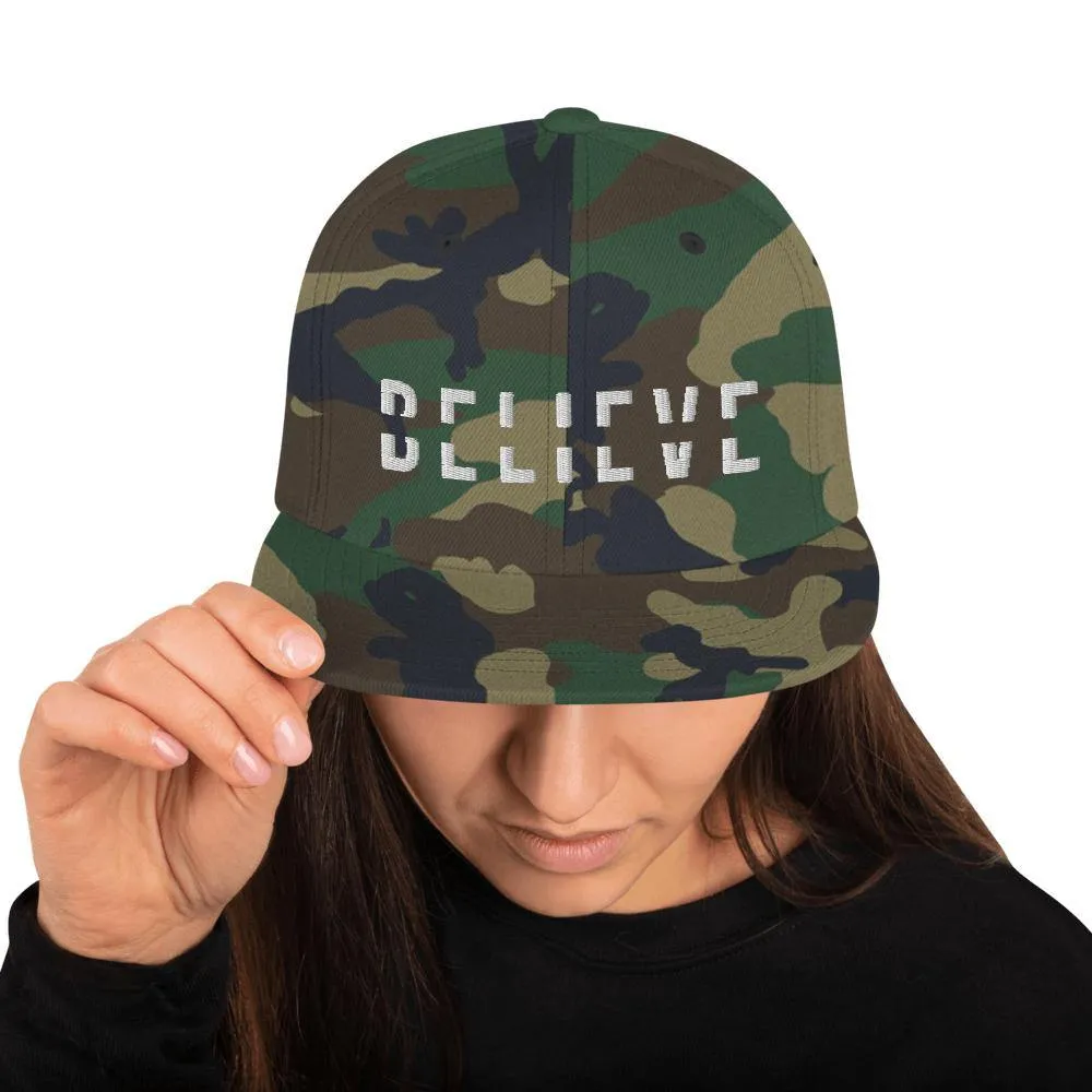 BELIEVE Snapback Hat