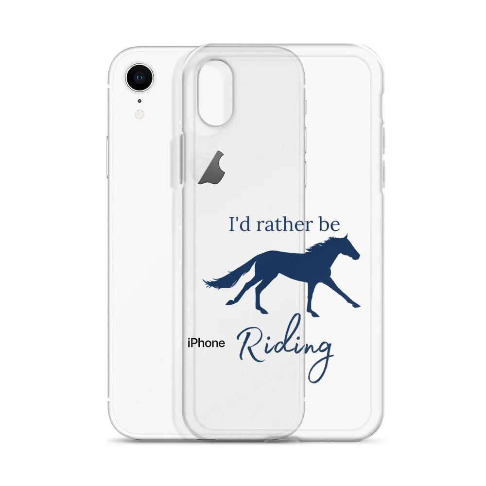 I'd Rather Be Riding iPhone Case