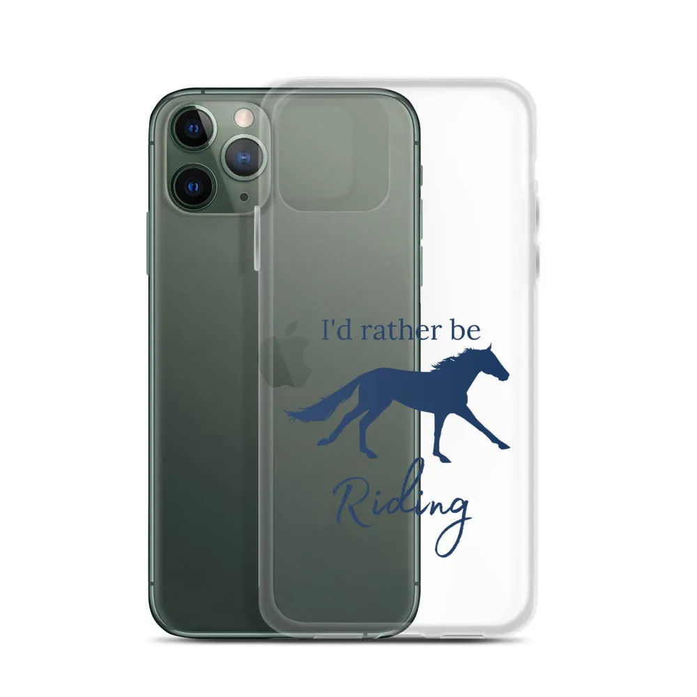 I'd Rather Be Riding iPhone Case