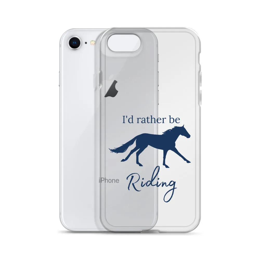 I'd Rather Be Riding iPhone Case