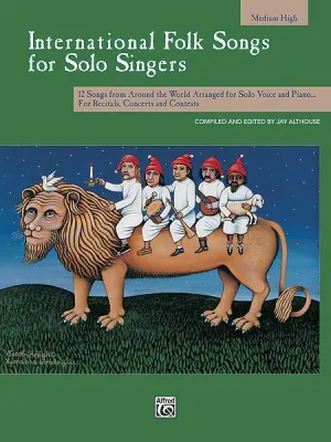 International Folk Songs for Solo Singers, Medium High Voice